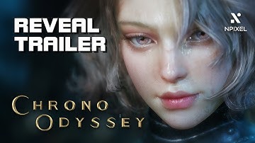 Chrono Odyssey (크로노 오디세이) - Reveal Trailer - Multi-Platform MMORPG - NPixel - KR