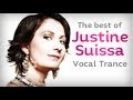 The best of justine suissa vocal trance mix