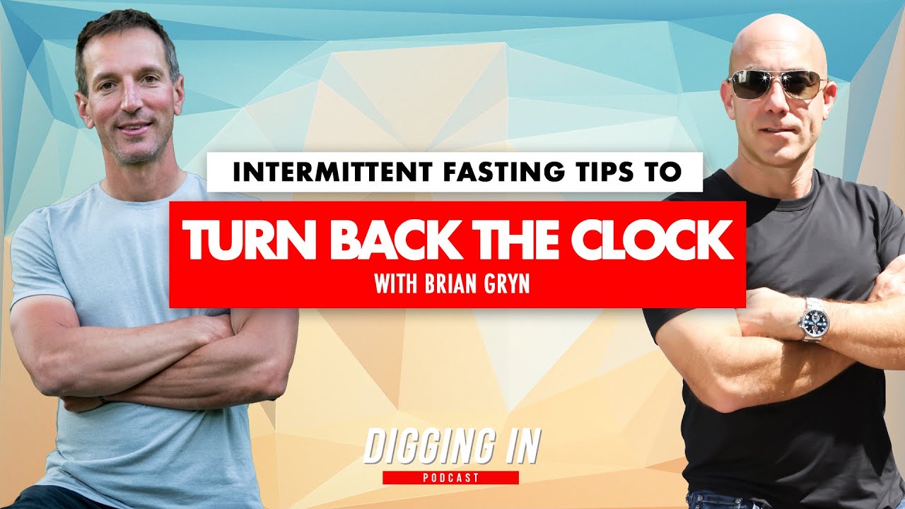 Men Over 40: Intermittent Fasting Tips to Turn Back the Clock | Brian ...