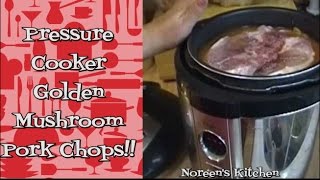 pork cooker pressure chops frozen recipe mushroom golden boneless