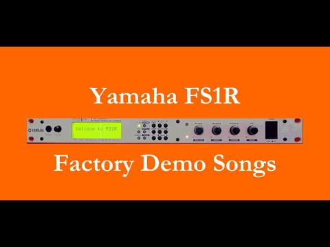 Yamaha FS1R - Démos internes - Factory Demo Songs