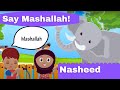 Say mashallah  song  islamic cartoon for kids   adam and ayan