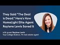 They said &quot;The Deal is Dead.&quot; Here&#39;s How HomeLight Elite Agent Raylene Lewis Saved It