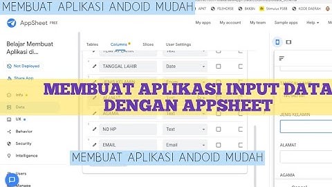 MEMBUAT APLIKASI INPUT DATA DENGAN APPSHEET
