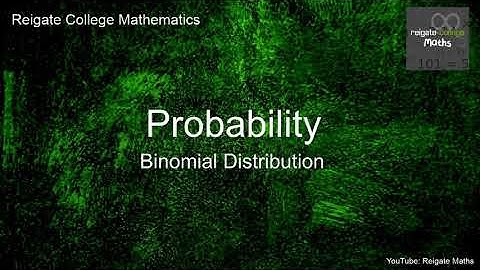 Y1 A Level Statistics - Binomial Distribution