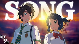 KIMI NO NA WA SONG | "Twin Flame" | Keetheweeb KIMI NO NA WA SONG | "Twin Flame" | Keetheweeb