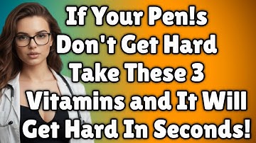 men Over 60: 3 Vitamins for Energy, Performance & Vitality | Advice For Elderly