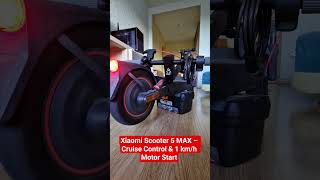 Xiaomi Scooter 5 Max Cruise Control & 1 Kmh Motor Start