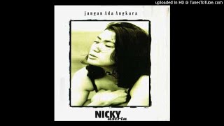 Nicky Astria - Teruntuk Yang Jauh - Composer : Andy Julias & Ipey 1999 (CDQ)