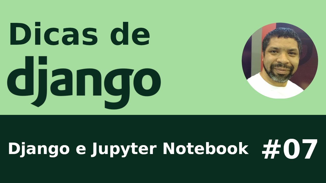 Assistir ao vídeo no YouTube: Dica 7 - Rodando o ORM do Django no Jupyter Notebook
