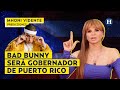MHONI VIDENTE revela que BAD BUNNY será GOBERNADOR de PUERTO RICO