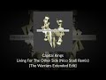 Living For The Other Side Nico Stadi Remix Warriørs Extended Edit Capital Kings Royal Tailor mp3