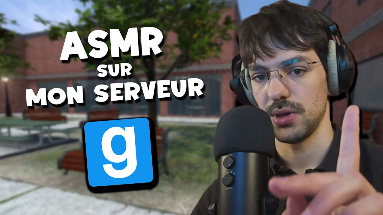 ASMR visite de mon serveur garry's mod