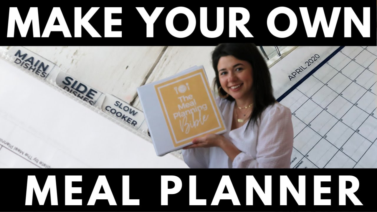 How To Make Your Own Meal Planner Meal Planning For Beginners DIY how-to-make-your-own-meal-planner-meal-planning-for-beginners-diy