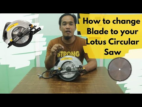 Lotus Circular Saw How to change Saw Blade