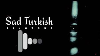 Sad Turkish Ringtone | Turkish Ringtone | Instagram Trending Music | New Trending Music