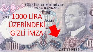 1000 Lira Üzerindeki Gizli İmzalar | 6. Emisyon | Para Koleksiyonu Resimi