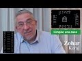 Kabbalah: Secretos del Zohar - clase 140 Koraj - Limpiar una casa