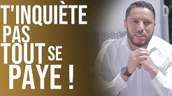 T'INQUIÈTE PAS, TOUT SE PAYE !