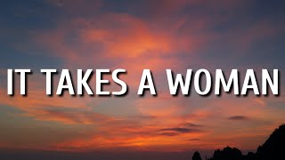 Chris Stapleton - It Takes A Woman (Lyrics)