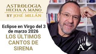 Los últimos cantos de sirena. El eclipse del 3 de marzo 2026