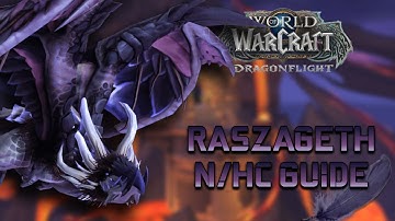 Raszageth Normal/Heroic Guide - Vault of the Incarnates