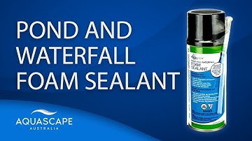 Pond and Waterfall Foam Sealant
