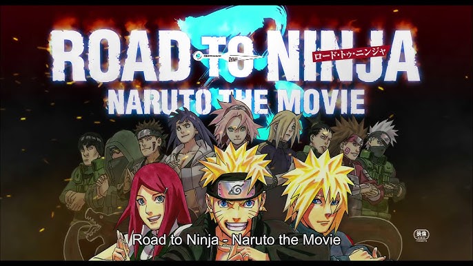 Naruto Shippuden: The Movie-Road to Ninja