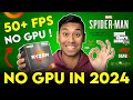 I played all modern games without gpu  ryzen 5 5600g in 2024