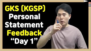 GKS (KGSP) | Personal Statement Feedback Day 1