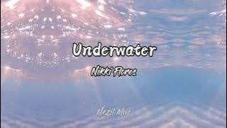Underwater Nightcore lyrics |  by: Nikki Flores