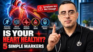 Is Your Heart Healthy? 5 Markers You Need to Know