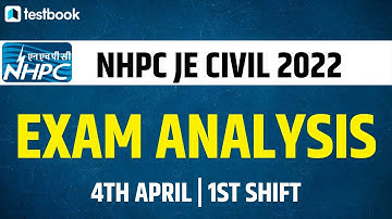 NHPC JE Civil Analysis 2022 | 4 April Shift 1 | NHPC JE Exam Review + Asked Questions | Vaibhav Sir