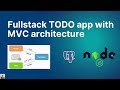 Fullstack TODO app with NodeJs and PostgreSQL DB using MVC architecture