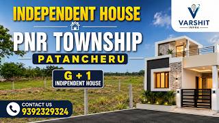 🏡 PNR Township Patancheru | G+1 Independent House | Upcoming Project by Varshit Infra 🚧