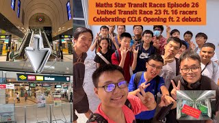 Maths Star Transit Races Episode 26: CC31 Cantonment → NS17/CC15 Bishan | CCL6 | UTR23 ft. 2 Debuts