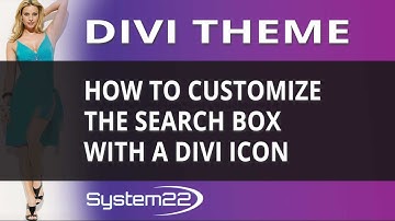 Divi Theme How To Customize The Search Box With A Divi Icon