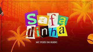 Mc Poze do Rodo - Safadinha