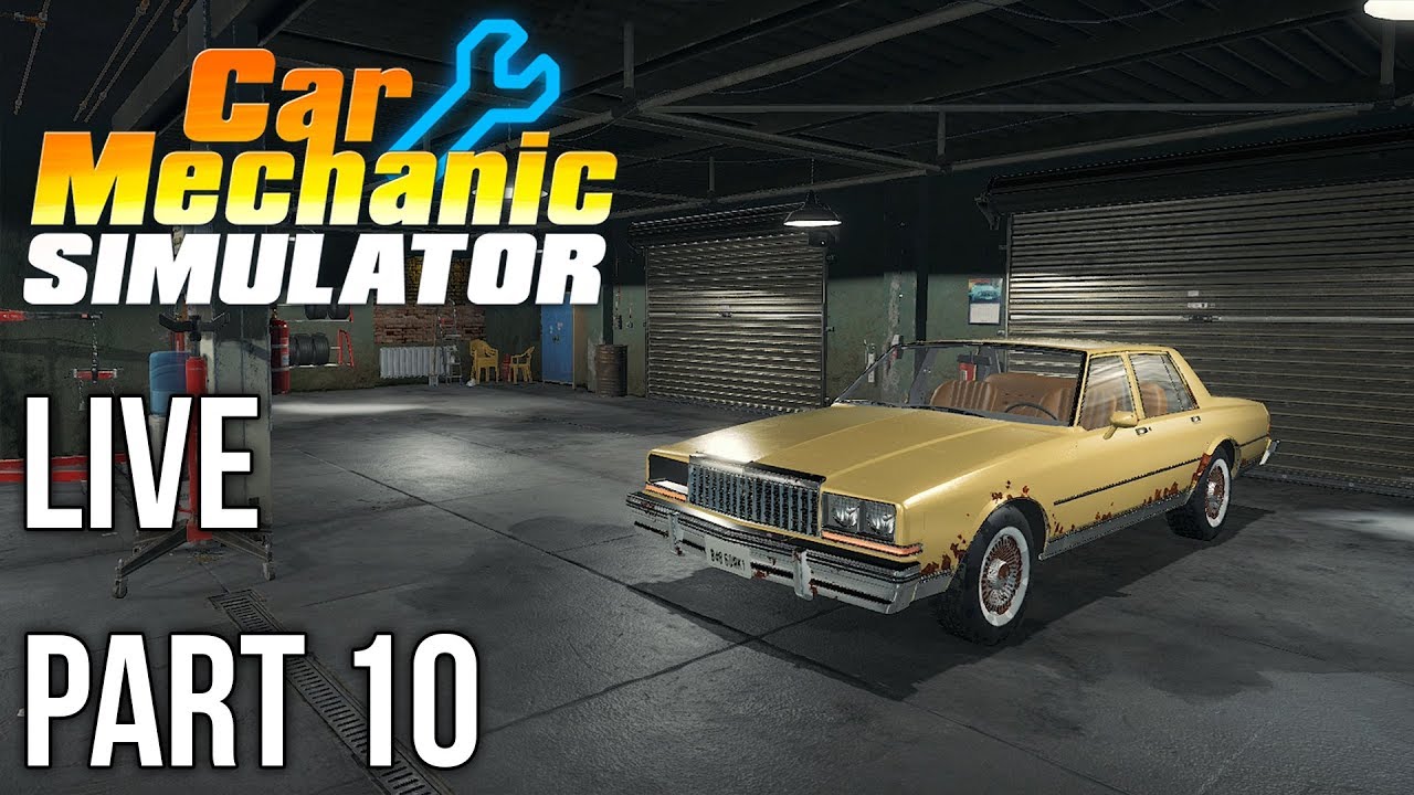 Car Mechanic Simulator Live Stream Gameplay Part 10 Bolt Chapman