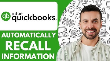 How to Automatically Recall Information in Quickbooks - 2025 (NEW METHOD)