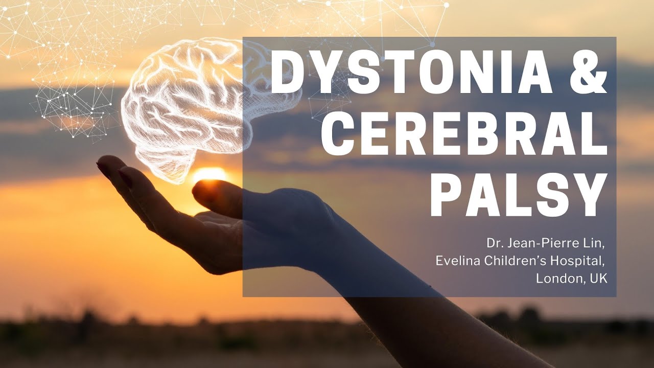 Dystonia & Cerebral Palsy DYSTONIA FACTS Dr. JeanPierre Lin YouTube
