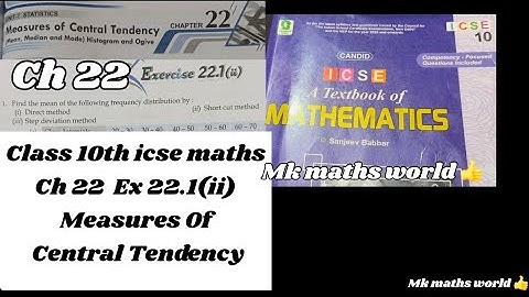 Class 10th icse maths Ch 22 Measures of Central Tendency Ex 22.1(ii)