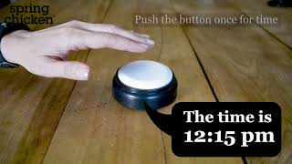 Keep track off time with the Easy to use Push Button Talking Clock