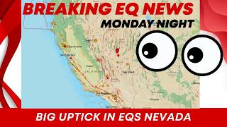 Earthquake uptick with 4.5 Near Tonopah Nevada. Monday Night update.
