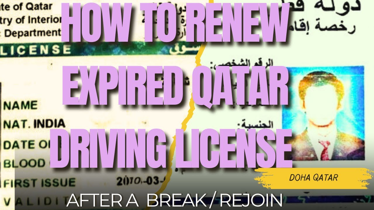How to renew Expired Qatar Driving License 