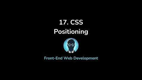 17.  CSS Positioning