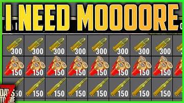 How To Get Ridiculous Amounts of Ammo in 7 Days To Die (Episode 17)