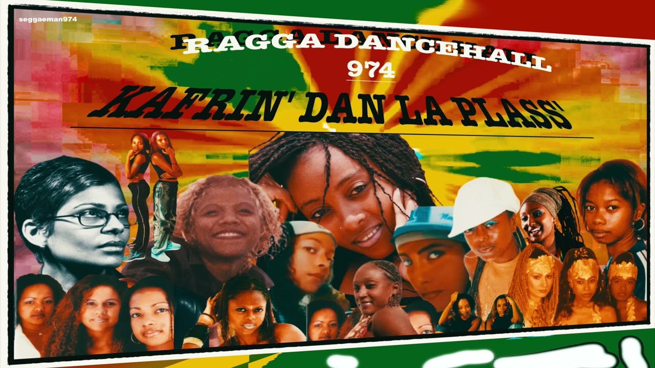 RAGGA DANCEHALL 974 - kafrin' dan la plas'