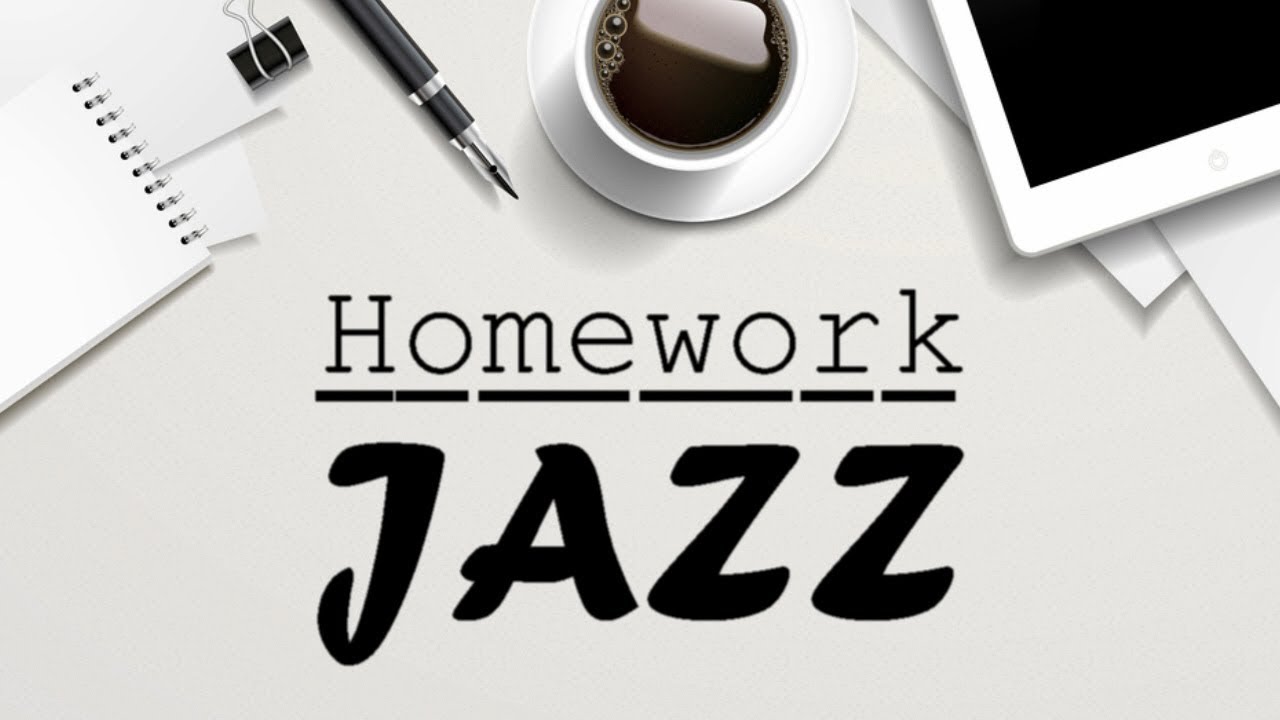 homework jazz music