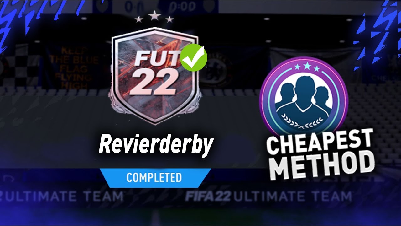 Revierderby SBC!🔥 (Cheapest Solution) - FIFA 22 ULTIMATE TEAM